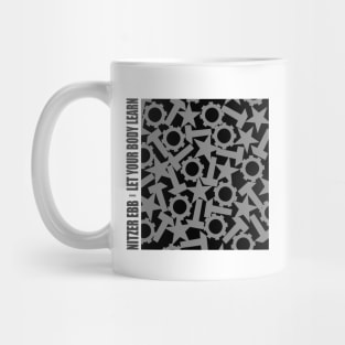 Nitzer Ebb - Let your body learn Mug